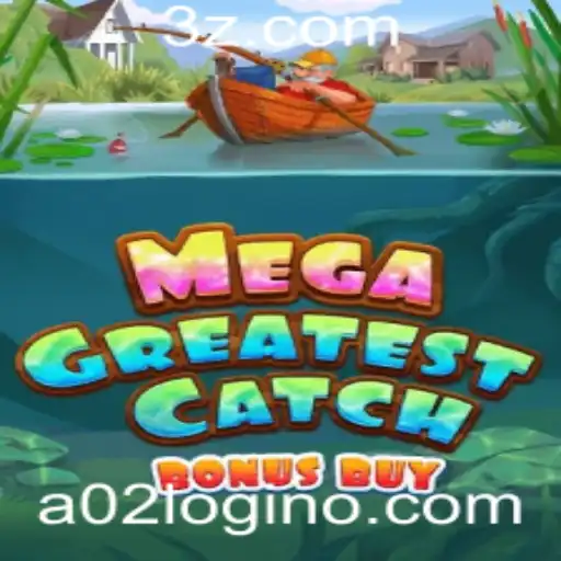 Aventura e Estratégia: Explorando o MegaGreatestCatchBonusBuy